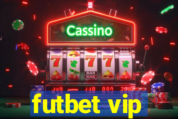 futbet vip